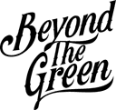 Beyond The Green